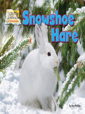cover image of Snowshoe Hare